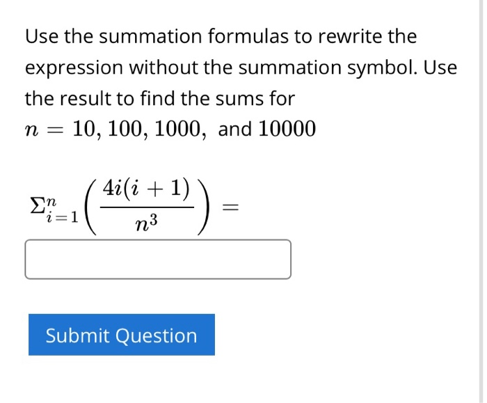 Summation use formulas rewrite find result answer expression notation without solved sums 10e 1000 problem been has