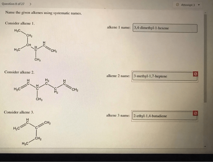 Name the given alkenes using systematic names.